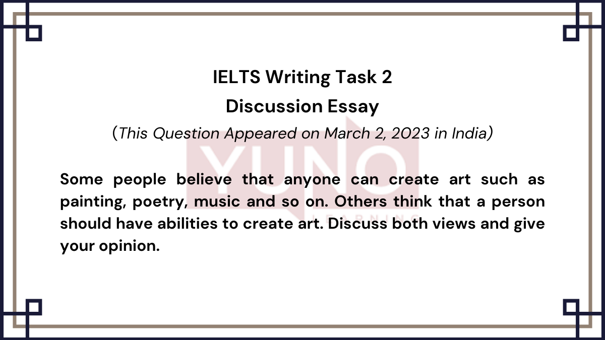 2 March 2023 IELTS Discussion Essay on Art